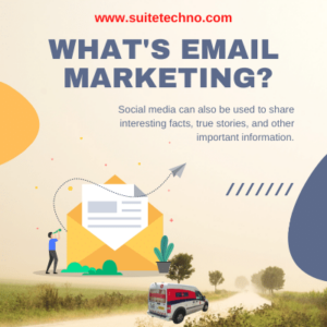 What's Email Marketing